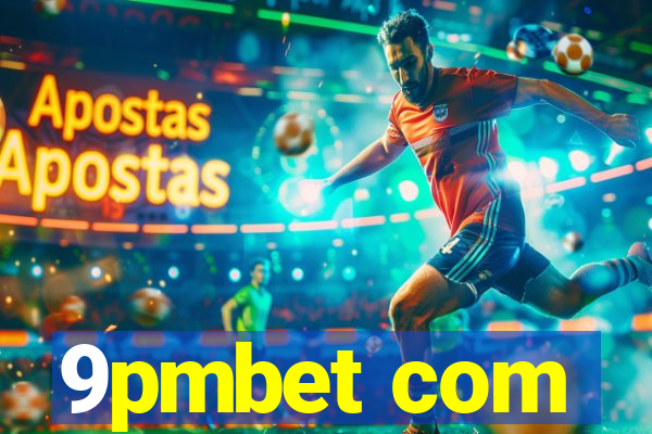 9pmbet com